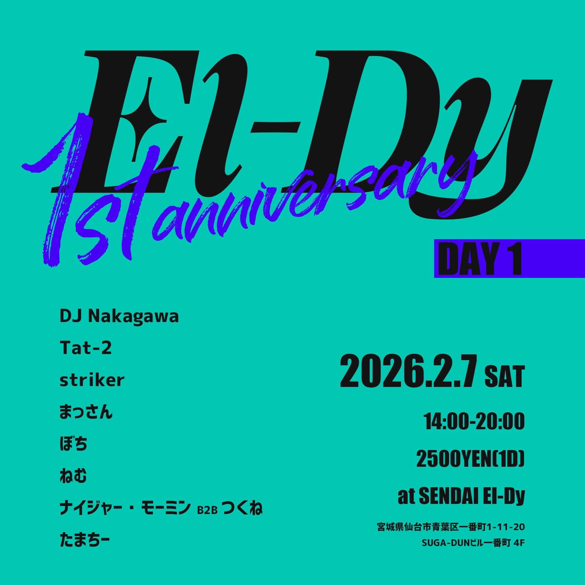 El-Dy 1st anniversary DAY 1